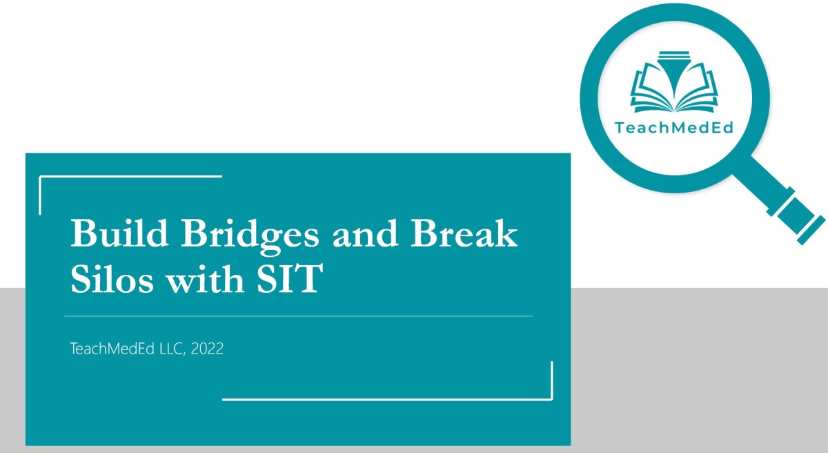 Build Bridges and Break Silos with&nbsp;SIT